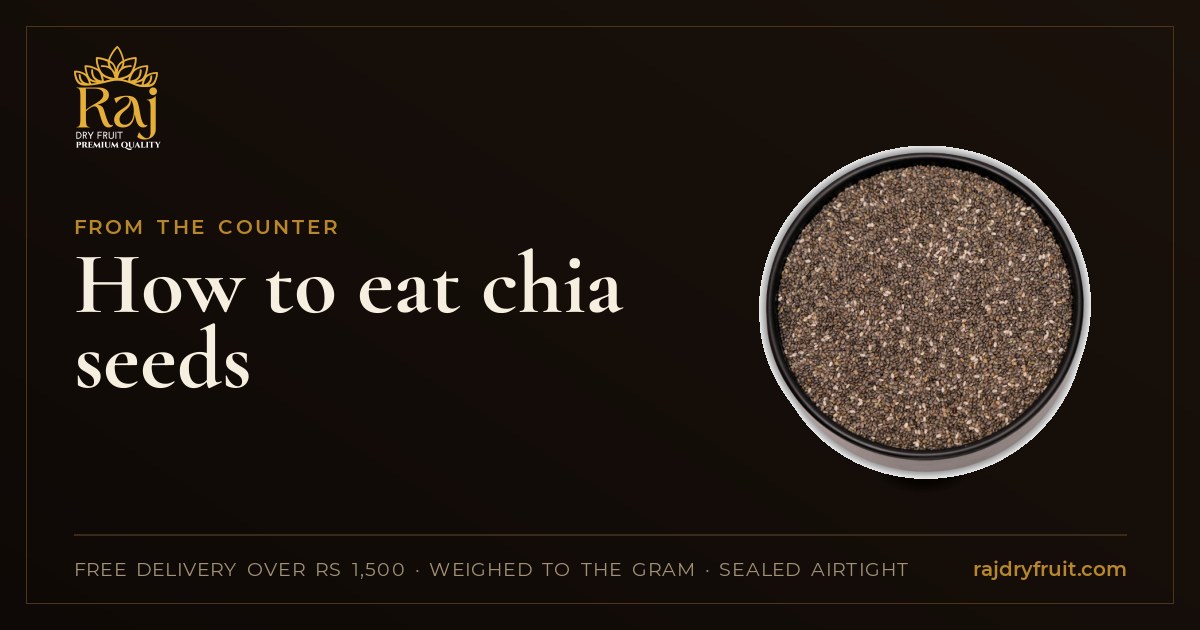 How to eat chia seeds: soaking ratio, timing, and how chia differs from sabja