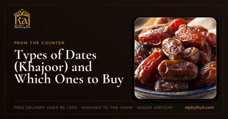 Types of dates: the eight kinds of khajoor we keep, and what each one is for