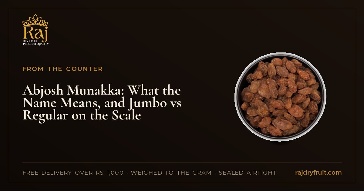 Abjosh Munakka: What the Name Means, and Jumbo vs Regular on the Scale