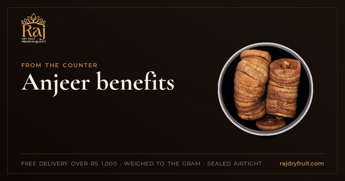 Anjeer benefits: what is actually in a dried fig, and how people eat it soaked