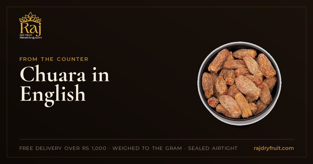 Chuara in English: what chhuhara and kharak are, and how they differ from khajur