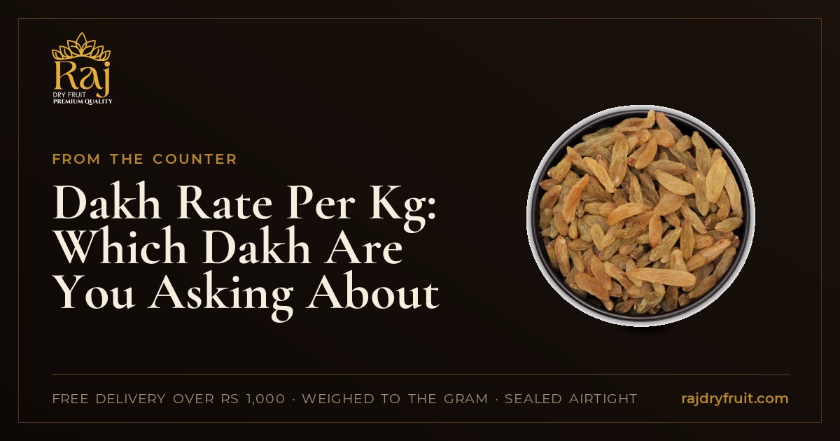 Dakh Rate Per Kg: Which Dakh Are You Asking About
