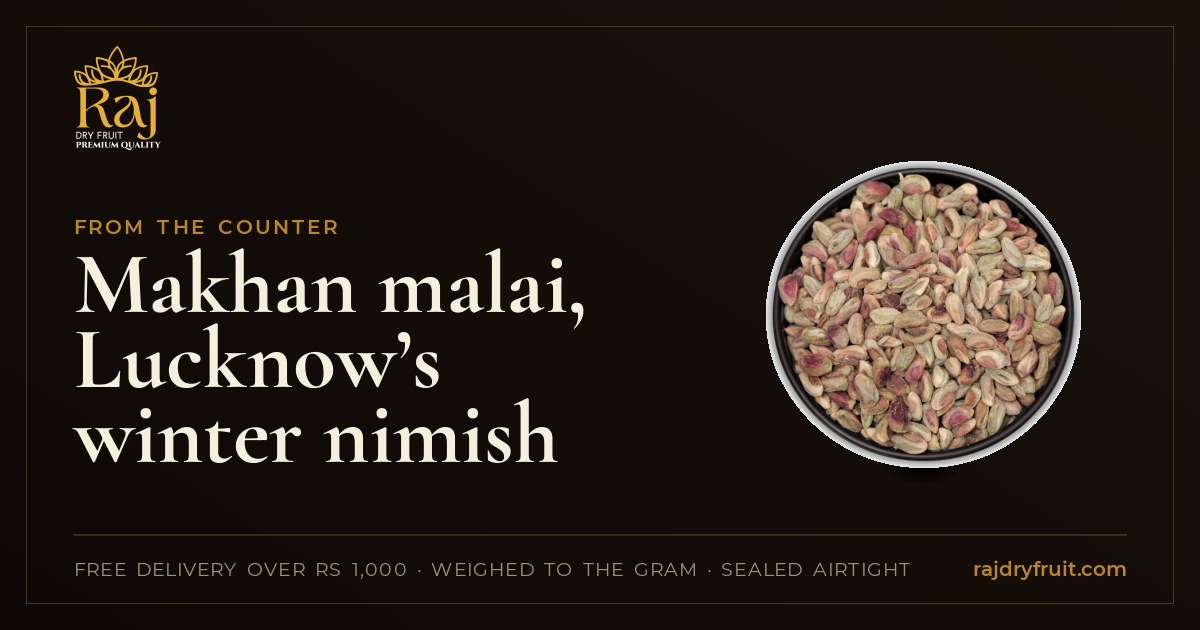 Makhan malai, Lucknow’s winter nimish: the pista on top, and how to make it at home