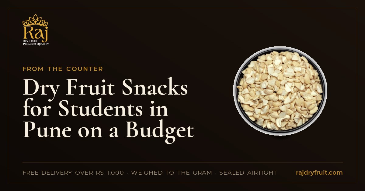 A month of dry fruit snacks for a Pune hostel room, on a student budget