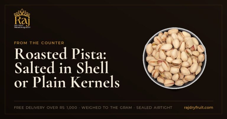 Roasted Pista: Salted in Shell vs Kernels, and How to Tell a Fresh Roast