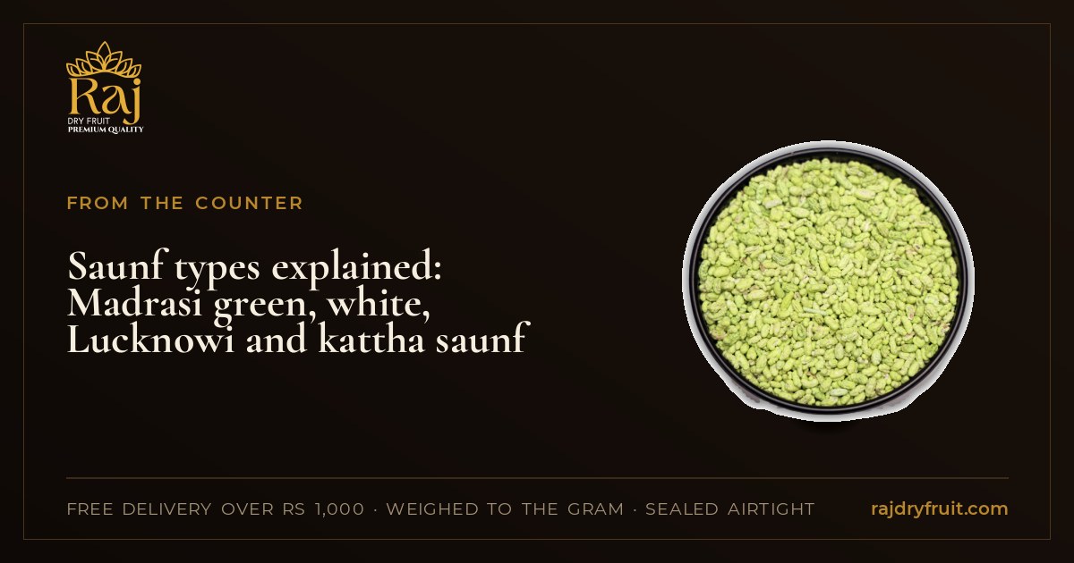 Saunf types explained: Madrasi green, white, Lucknowi and kattha saunf
