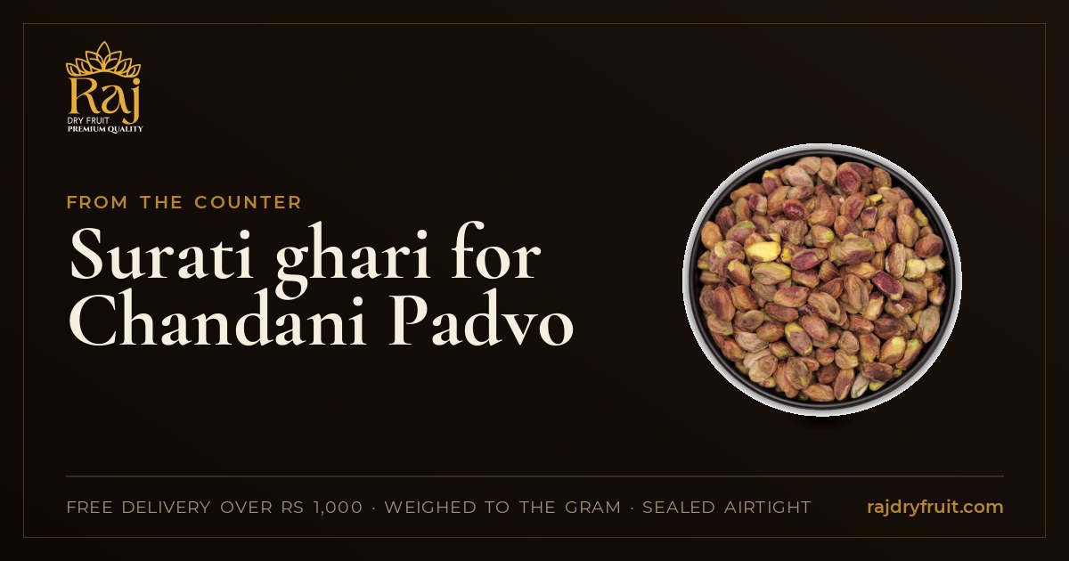 Surati ghari for Chandani Padvo: the dry fruits in the filling, and a simpler way to make it at home