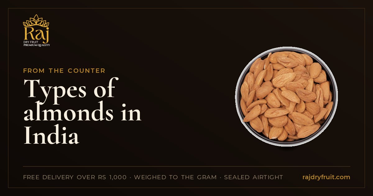 Types of almonds in India: Mamra, Gurbandi, Californian, Kashmiri and the rest, compared