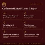 Cardamom (Elaichi) Green & Super – why