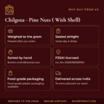 Chilgoza   Pine Nuts ( With Shell) – why