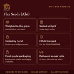 Flax Seeds (Alsi) – why