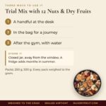 Trial Mix with 12 Nuts & Dry Fruits – uses